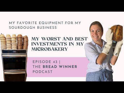 Learning the Hard Way: My Worst Sourdough Microbakery Bakery Investments (and a Few of my Best)