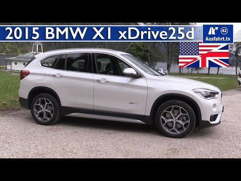 2015 BMW X1 xDrive25d (F48) - Test, Test Drive and In-Depth Review (English)