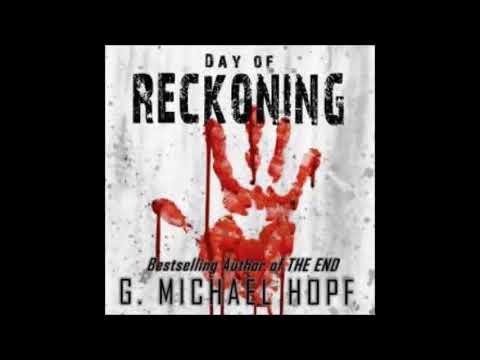 Day of Reckoning by G. Michael Hopf