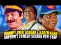 Johnny Lever, Asrani & Kader Khan Superhit Comedy Scenes Non-Stop
