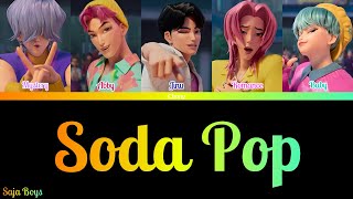 Download lagu Saja Boys - Soda Pop (Color Coded Lyrics) From Kpop Demon Hunters mp3
