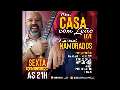 Live EM CASA COM LEÃO - Especial Namorados
