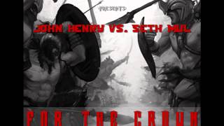 John Henry vs. Seth Mul - Body Baggin' Feat. James Ciphurphace (Produced by John Henry)