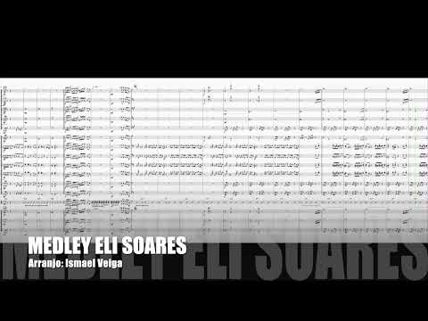 Medley Eli Soares- Arr.: Ismael Veiga