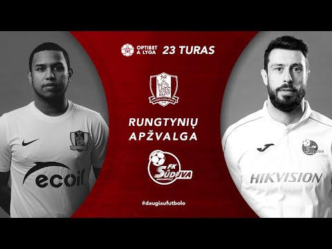 23 turo santrauka: „Riteriai“ – „Sūduva“ (2021-08-15)