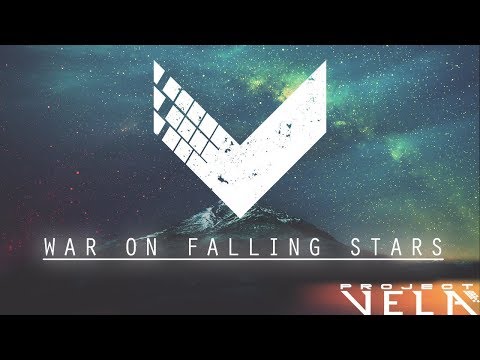 Project Vela - War on Falling Stars (Lyric Video)