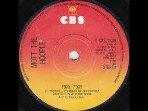 Foxy Foxy - Mott the Hoople