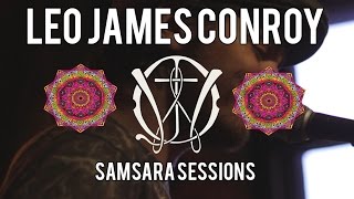 Leo James Conroy - Forbidden Fruit // Samsara Sessions live @ The Whiskey Jar