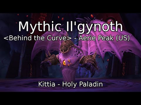Mythic Il'gynoth, Corruption Reborn - Holy Paladin PoV!
