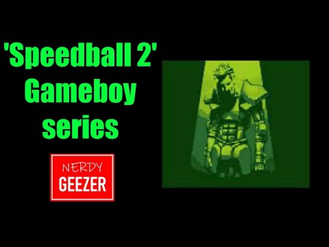 'Speedball 2' Gameboy series