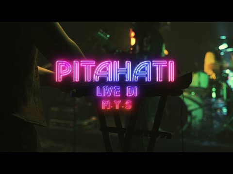 Pitahati - Live Di M.Y.S 2022