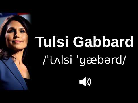 🇺🇸 How to pronounce Tulsi Gabbard (CORRECTLY!)
