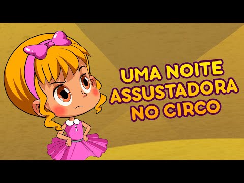 Contos Assustadores Da Masha - 👻 Uma Noite Assustadora No Circo 🎪🎡 Desenhos Animados