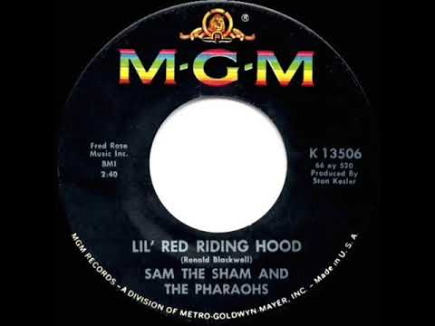 1966 HITS ARCHIVE: Lil' Red Riding Hood - Sam The Sham & The Pharaohs (a #1 record--mono 45)