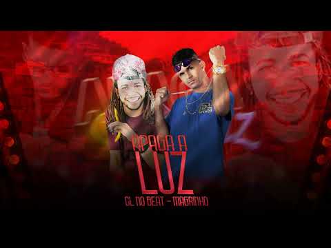 CL NO BEAT, MC MAGRINHO - APAGA A LUZ - BREGA FUNK
