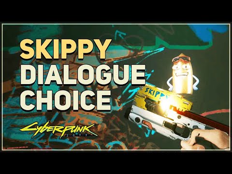 I'll take you to Regina or I'm keeping you Skippy Cyberpunk 2077
