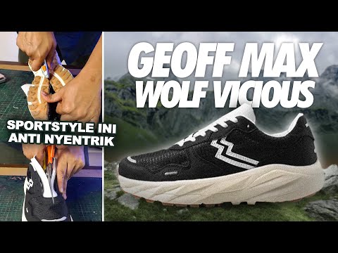 SEBUAH PERPADUAN SPORT DAN FASHION YANG GURIH - REVIEW SEPATU GEOFF MAX WOLF VICIOUS
