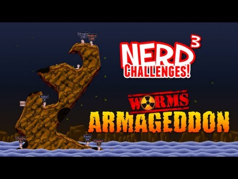 Nerd³ Challenges! The Most Useless Weapon in the World! Worms Armageddon
