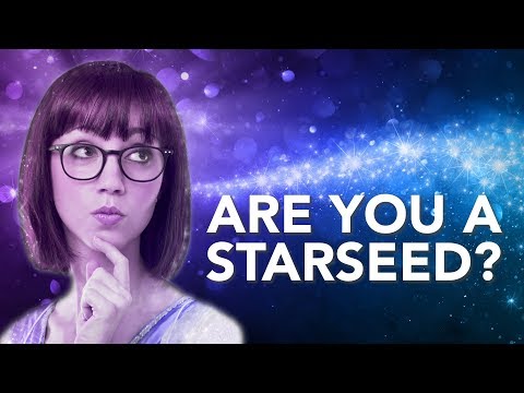 Are You A Starseed?