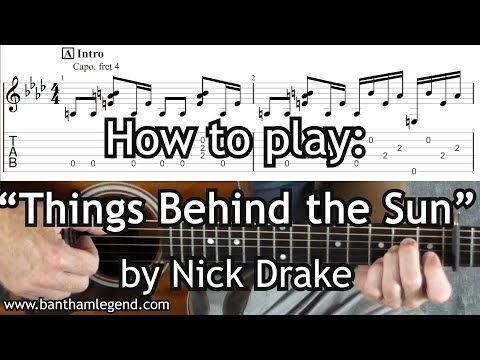 How to play Things Behind the Sun by Nick Drake