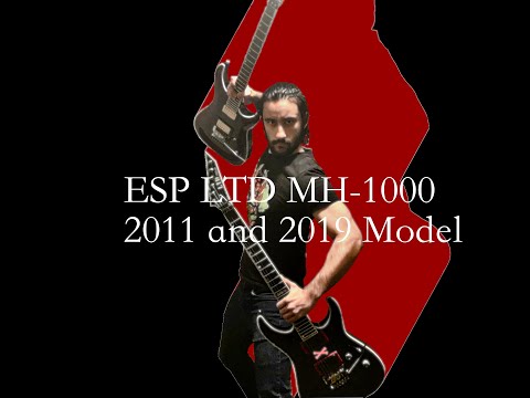 My Favorite Guitar: ESP LTD MH-1000 [2011 Model vs. 2019 Model]