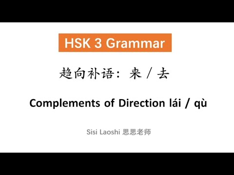 Complementos de verbo de direção + vinda/esquerda | Gramática chinesa HSK 3 | Aprenda mandarim chinês