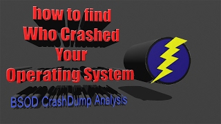 How to find whats causing BSOD | BSOD Crash Dump Ananlysis