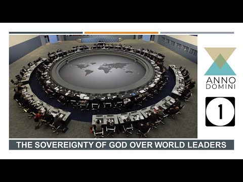 Anno Domini Podcast - Episode 62: God vs World Leaders (part 1)