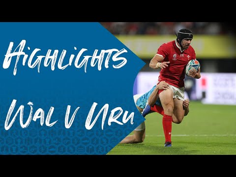 Highlights: Wales 35-13 Uruguay - Rugby World Cup 2019