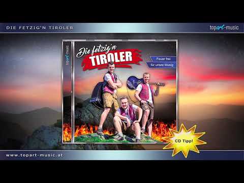 Die fetzig'n Tiroler - Marsch der Tiroler (2018)