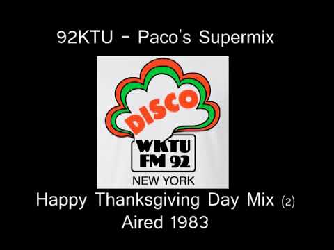 92KTU - Pacos Supermix - Special Thanksgiving Day Mix / Hits of 1978 (Part 2)