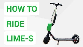 How To Ride A Lime Scooter (2018)
