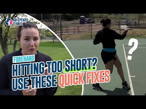 Stop hitting too short and improve your forehand in tennis with these quick fixes