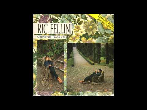 Ric Fellini -  Souvenir D'Amour