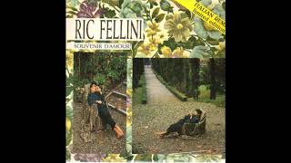 Ric Fellini -  Souvenir D'Amour