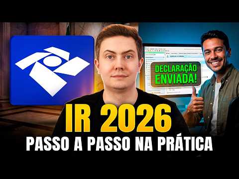 Como declarar o Imposto de Renda 2026 (passo a passo completo)