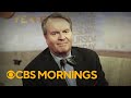 Remembering former "CBS Sunday Morning" host Charles Osgood