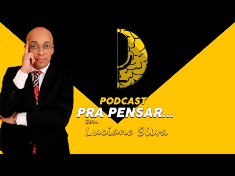 PODCAST PRA PENSAR - #029