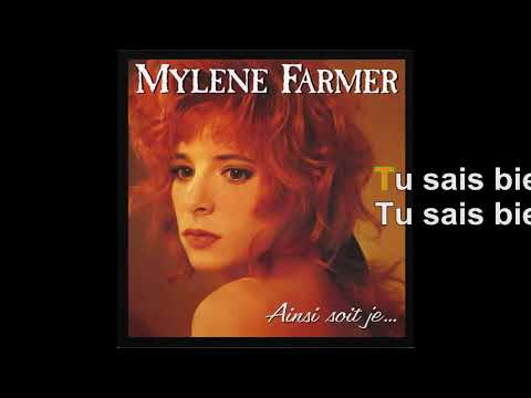 Mylène Farmer - Ainsi Soit Je... [Paroles Audio HQ]
