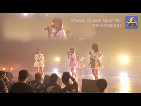 ChuwaChuwaSparkle - RELIVESEKAI [4K]