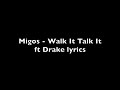 Migos Walk It Talk It Ft Drake Lyrics