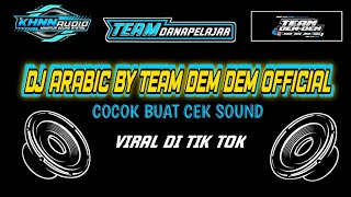 Download lagu DJ TRAP ARABIC || BY TEAM DEM DEM BASS NULUP || ENAK BUAT CEK SOUND 🔥🔥🔥 mp3 Download lagu DJ TRAP ARABIC || BY TEAM DEM DEM BASS NULUP || ENAK BUAT CEK SOUND 🔥🔥🔥 mp3