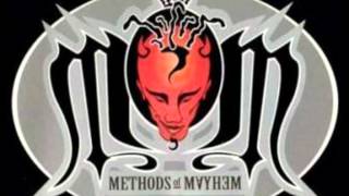 Methods Of Mayhem - Mr. Onsomeothershits ft. U-God
