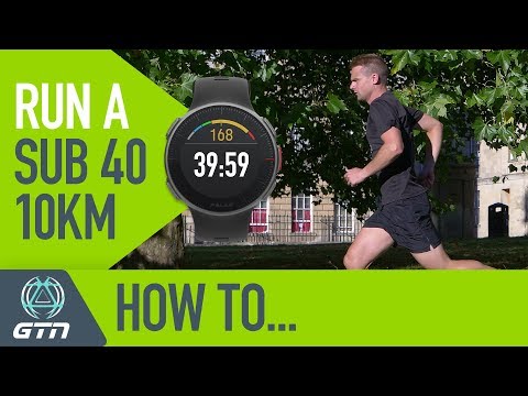 How To Run A Sub 40 Minute 10km Race! | Running Training & Tips