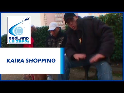 Kaïra shopping - Groland - CANAL+