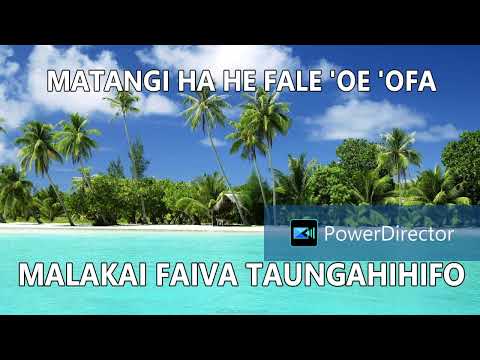MATANGI HA HE FALE OE OFA