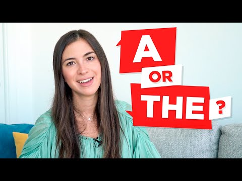 A (AN), THE: how to use articles in English