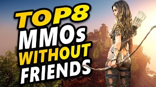 Best MMOs To Play without Friends