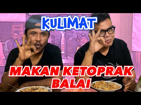 KULIMAT KETOPRAK BALAI - ENAK BET DAH