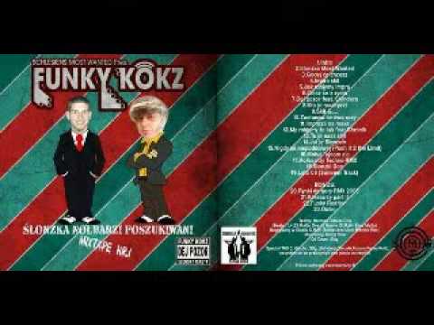 Funky Kokz - Nigdy se niepoddołwej (push it 2 the limit)